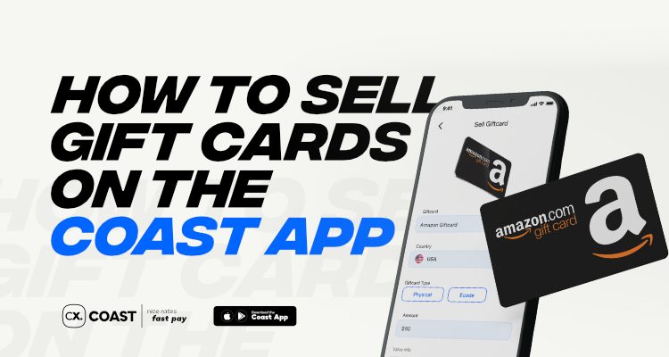 Step by step guide on How to sell gift cards on the Coast App in Nigeria